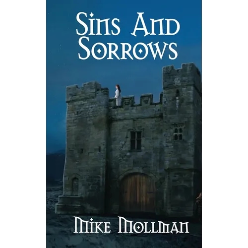Sins and Sorrows - Hardcover