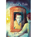 Martial's Tale
