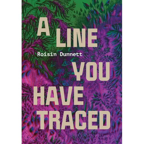 A Line You Have Traced