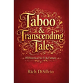 Taboo & Transcending Tales: Of Historical Sci-Fi & Fantasy