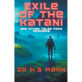 Exile of the Katani and Other Tales from Mossania