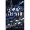 Conjuring Zephyr