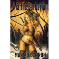 Aia the Barbarian: The Fallen God