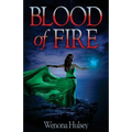 Blood of Fire: Book Two in the Blood Burden Series