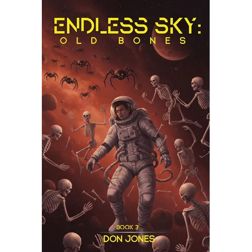 Endless Sky: Old Bones