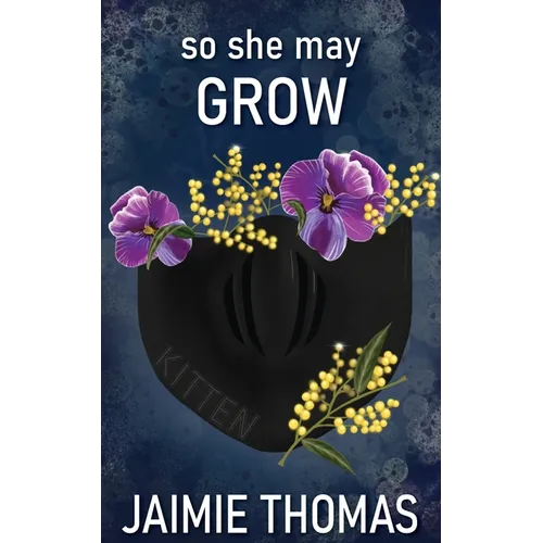 So She May Grow