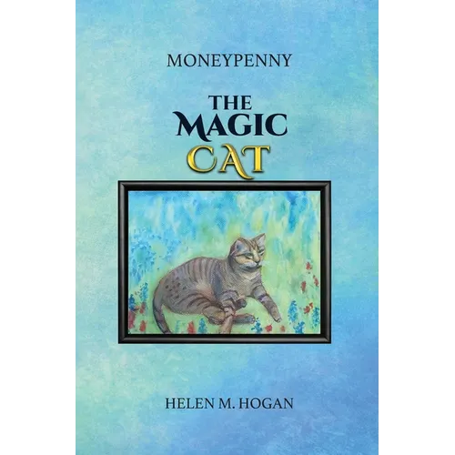MoneyPenny The Magic Cat - Paperback