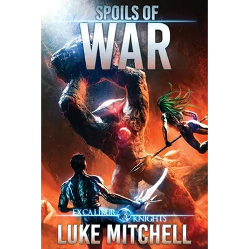 Spoils of War: An Arthurian Space Opera Adventure