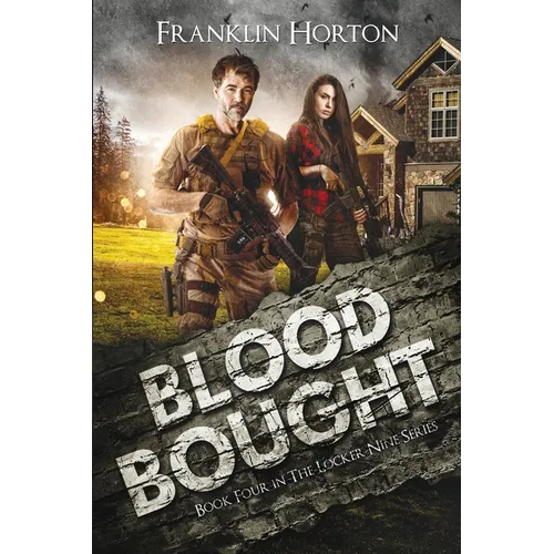Blood Bought: Book Four in The Locker Nine Series