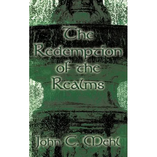 The Redemption of the Realms
