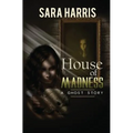 House of Madness