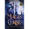 Magi's Curse: Book 1 of the Legendary Artifact Series