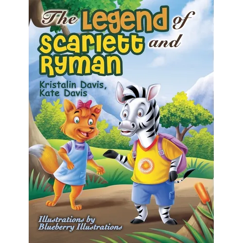 The Legend of Scarlett and Ryman
