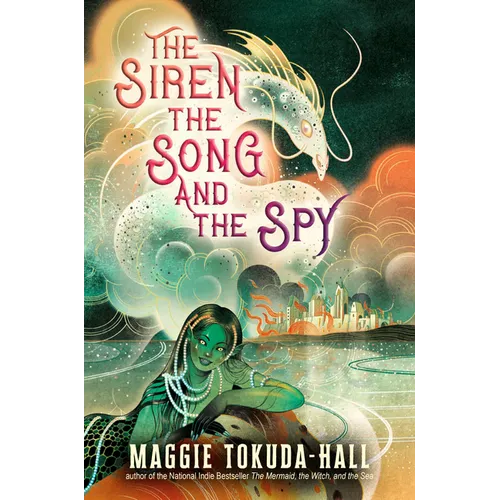 The Siren, the Song, and the Spy