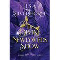 The Divine Newlyweds Show