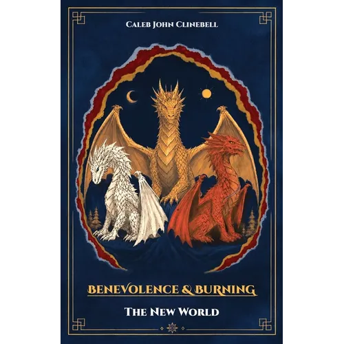 Benevolence & Burning: The New World