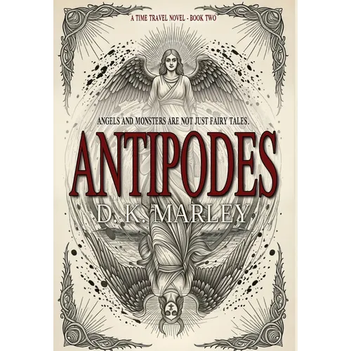 Antipodes: An Epic Time Travel from WWI to Camelot