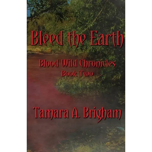 Bleed the Earth