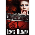 Bloodlines (the Anti-Vampire Tale, Book 2)
