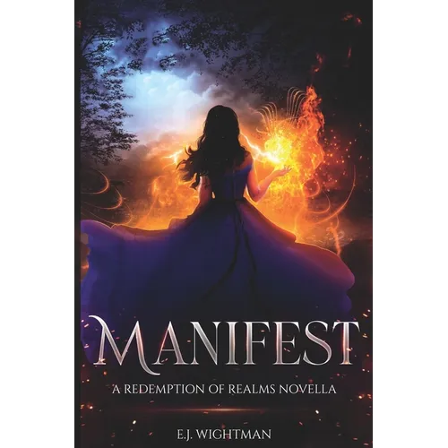 Manifest: A Redemption of Realms Novella - Paperback