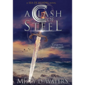 A Clash of Steel