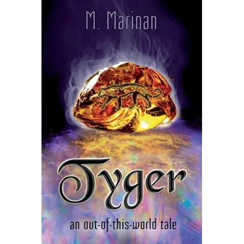 Tyger: an out-of-this-world tale