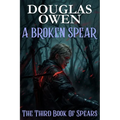 A Broken Spear
