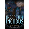 Inceptum Incubus