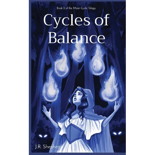 Cycles of Balance: Book 2 of the Moon Cycle Trilogy