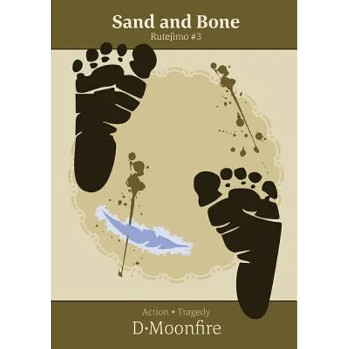Sand and Bone