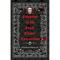 Vampires of the Paper Flower Consortium