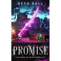 Promise: A Prequel Novella