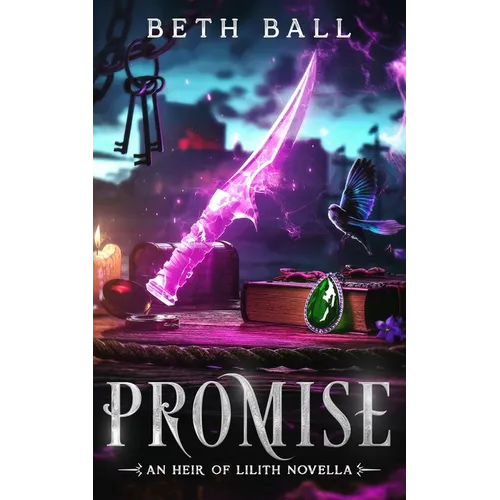 Promise: A Prequel Novella