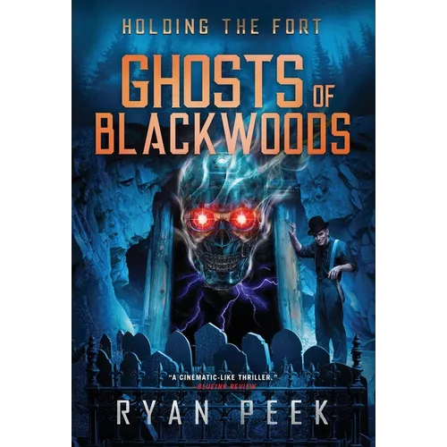Holding the Fort: Ghosts of Blackwoods