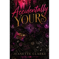 Accidentally Yours
