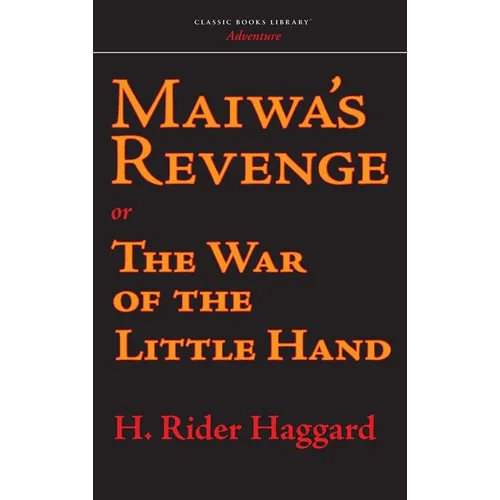 Maiwa's Revenge