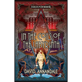 In the Coils of the Labyrinth: An Arkham Horror Novel
