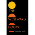 The Westward Hours