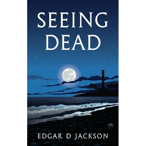 Seeing Dead