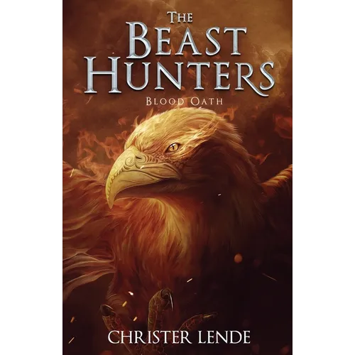 The Beast Hunters Blood Oath - Paperback