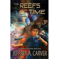 The Reefs of Time: Part One of the "Out of Time" Sequence