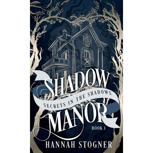 Shadow Manor: Secrets in the Shadows