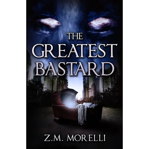 The Greatest Bastard