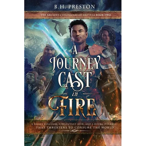 A Journey Cast in Fire - Paperback