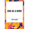 End as a Hero