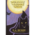 Werewolf Vampire Witch