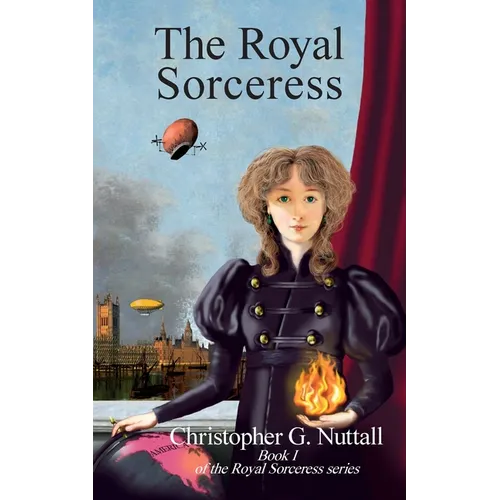 The Royal Sorceress: Book I of the Royal Sorceress series