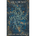 The Webmasters of Fate: An Ordinary Sorcery Story