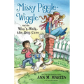 Missy Piggle-Wiggle and the Won't-Walk-the-Dog Cure