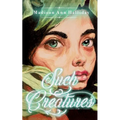 Such Creatures: A retelling of The Tempest
